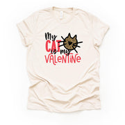 Valentine's Day Tee, Funny Valentine Tee, My Cat Is My Valentine, Cat Love Design, premium unisex shirt, 3 color choices, plus valentine tee